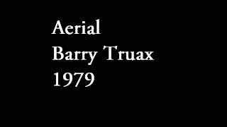 Barry Truax - Aerial (1979)