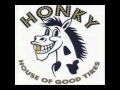 Honky - "She's Mad"
