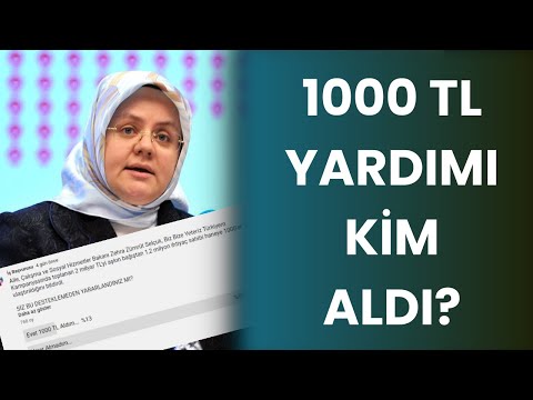 1000 TL Yardımı Kimler Aldı?