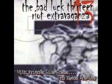 The Bad Luck 13 Riot Extravaganza - Basement Talks