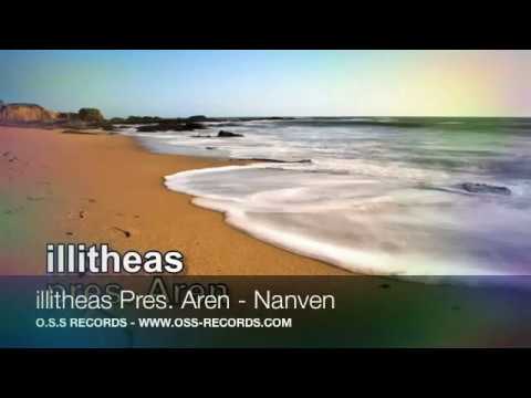 illitheas Pres. Aren - Nanven {O.S.S Promo}