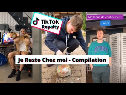 Je Reste Chez moi Compilation | Les Meilleurs de Tiktoks
