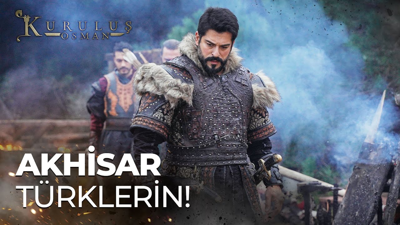 ⚔️ Fetih Vakti! Akhisar’a Türk Mührü  - Kuruluş Osman