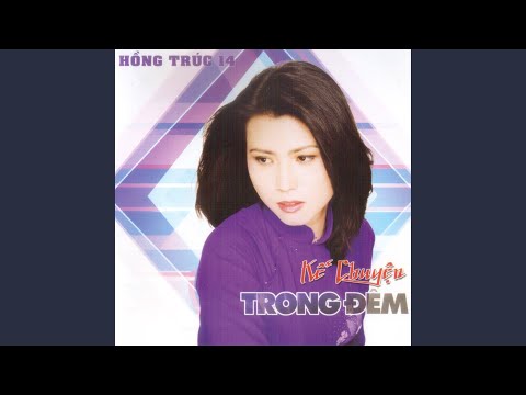 Thể hiện bởi Hồng Trúc