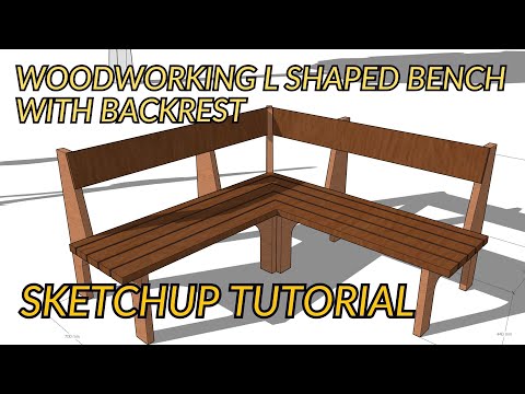 SKETCHUP BEGINNER TUTORIAL WOODWORKING L SHAPED BENCH WITH BACKREST