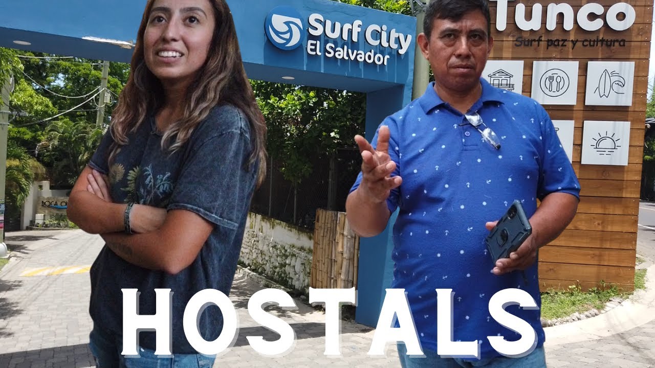 Best El Tunco Hostals for surfers and backpackers