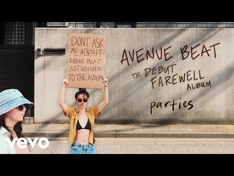 Avenue Beat - parties (Lyric Video)