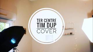 Tim Dup - TER Centre Cover