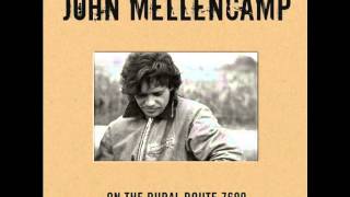 John Mellencamp...Someday The Rains Will Fall