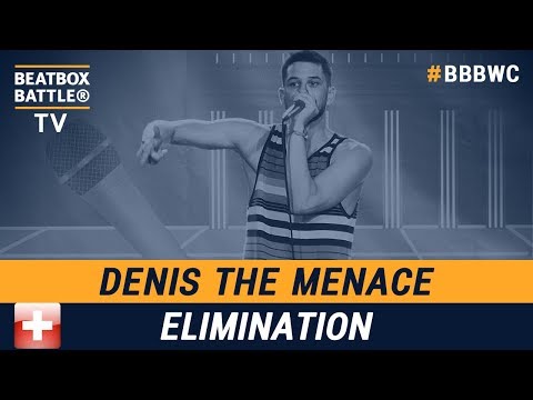 Denis the Menace from Switzerland - Men Elimination - 5th Beatbox Battle World Championship