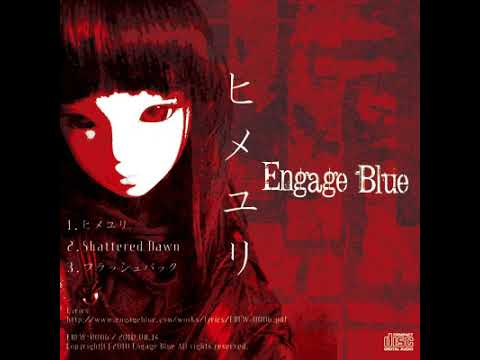 Engage Blue - ヒメユリ