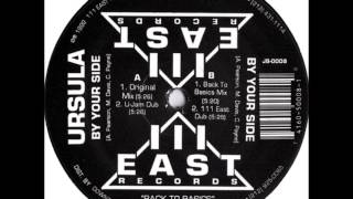 Ursula - By Your Side (111 East Dub)