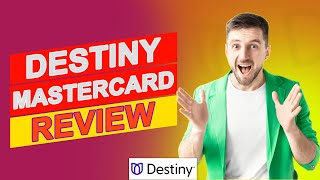 Destiny Mastercard Review - Is This The Best Credit Card For You (Full Review)