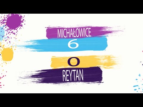 MICHAŁOWICE  6 : 0  REYTAN - II LIGA - 3 KOLEJKA - SEZON ZIMA 2020
