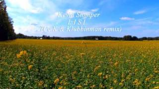 Kevin Stomper - L.I.S.I (Cc.K & Klubbingman remix)