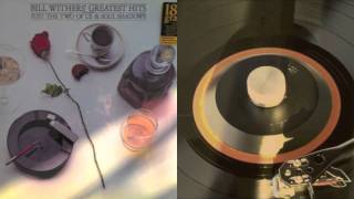 I Want To Spend The Night - Bill Withers - Soul on Vinyl