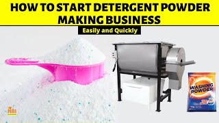 Starting a Detergent Powder Making Business || Washing Powder Making Business