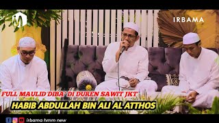 Download lagu HD AUDIO   LIRIK FULL MAULID DIBA HABIB ABDULLAH BIN ALI AL ATTHOS DI DUREN SAWIT mp3