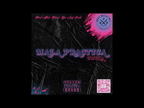 UNIKA- MALA PRACTICA X MALA PRAXIS REC