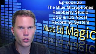 The Raspberry Studio By Blue Microphones - Review