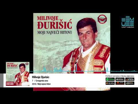 Milivoje Djurisic | Crnogorsko Srce