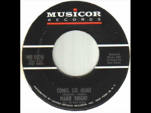 Marie Knight - Comes The Night.wmv