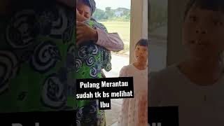 Download lagu #shorts kepulangan Anak Rantau mp3