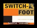 SwitchFoot ¨Underwater¨