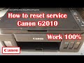 how to reset canon g2010 printer | Easy Without Programs!