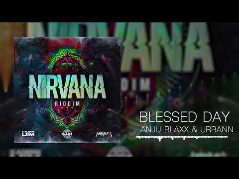 ANJUBLAXX & URBANN - BLESSED DAY (OFFICIAL AUDIO)