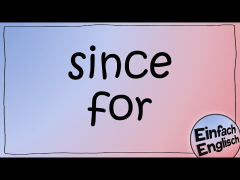since und for - einfach erklärt | Einfach Englisch