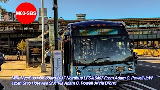 MTA NYC Bus: Aboard M60 SBS to Hoyt Av S/31 St via Adam C Powell Jr Blvd/via the Bronx from W 125 St