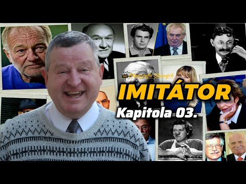 Václav Faltus | Kapitola Třetí: IMITÁTOR