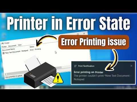 How to Fix ‘Printer in Error State’ in Windows 10 | Error Printing issue