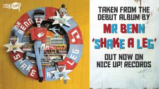 Shake A Leg (feat. Blackout JA) - Mr Benn [Nice Up!]