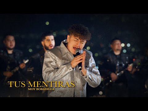 Moy Bobadilla - Tus Mentiras (Video Oficial)