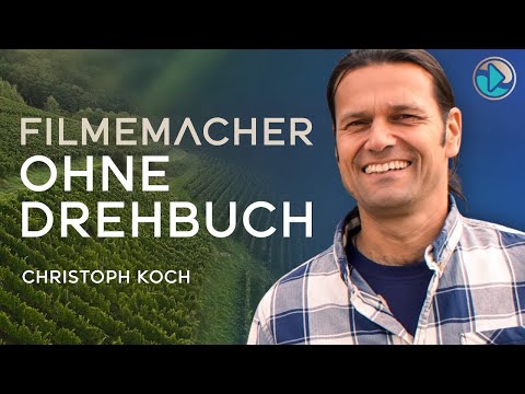 Filmemacher ohne Drehbuch - Christoph Koch (Regisseur) // Cosmic Cine TV