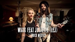 Rock medley - Master Clash #2 - Waxx feat Juliette ( L.E.J )