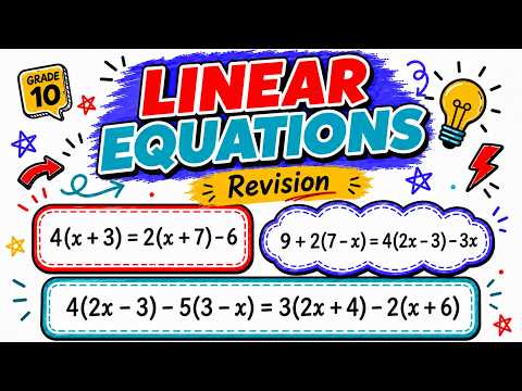 Linear Equations without Fractions | Grade 10 CAPS Maths
