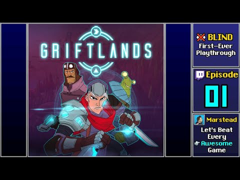 ✔️ Start Playthrough - Griftlands [Blind] (Episode 1/3)