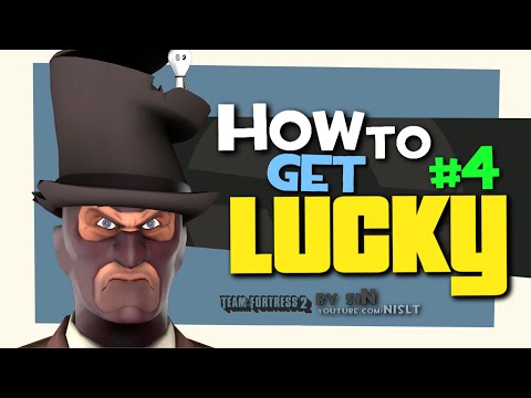TF2: How to get Lucky #4 [Epic Win] Video