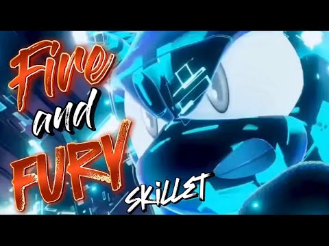 Fire and Fury - Skillet || AMV || Sonic Frontiers