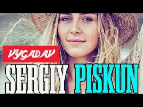 Sergiy PISKUN - VYGADAV / video Like ✔🇺🇦