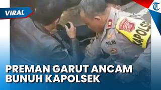 Preman Ancam Bunuh Kapolsek di Garut! Tak Terima setelah Digerebek Pesta Miras saat Ramadhan