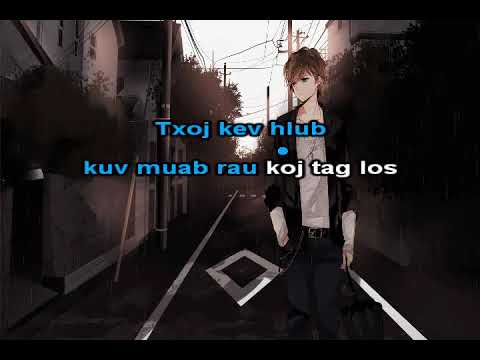 Thov Koj Hlub Kuv Thiab Instrumental + Lyrics - ICU