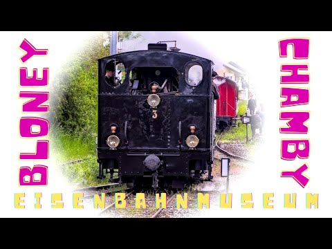 UNTERWEGS ZUM EISENBAHNMUSEUM  BLONAY - CHAMBY / CHEMIN DE FER-MUSÉE   (PART 01)