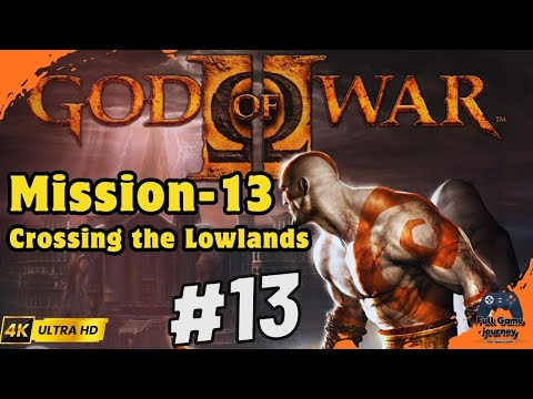God of War 2 Walkthrough | Mission 13: Crossing the Lowlands 🌊⚡ | 4K 60FPS | No Commentary