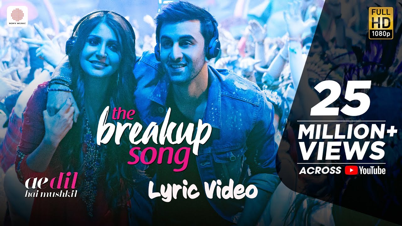 The Breakup Song Lyrics| Arijit Singh, Badshah, Jonita Gandhi & Nakash Aziz Lyrics