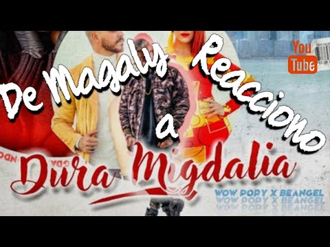 Beangel, Wow Popy - Dura Migdalia // REACCIÓN