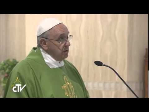 HOMILIA DO PAPA FRANCISCO - 17/06/2014 - dublado pela Pascom Lapa